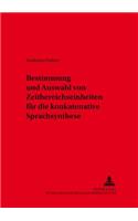 Bestimmung Und Auswahl Von Zeitbereichseinheiten Fuer Die Konkatenative Sprachsynthese