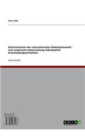 Determinanten Der Internationalen Arbeitsplatzwahl