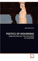 Poetics of Mourning