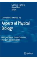 Aspects of Physical Biology