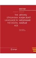 The Lithuanian Language in the Digital Age