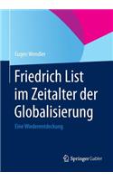 Friedrich List im Zeitalter der Globalisierung