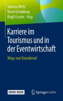 Karriere Im Tourismus Und in Der Eventwirtschaft