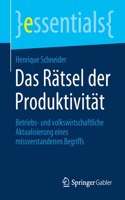 Das Rätsel der Produktivität