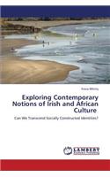 Exploring Contemporary Notions of Irish and African Culture