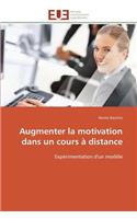 Augmenter La Motivation Dans Un Cours � Distance: (Omn.Univ.Europ.)