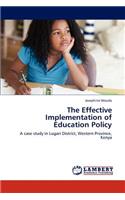 Effective Implementation of Education Policy