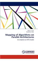 Mapping of Algorithms on Parallel Architectures