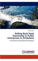 Rolling Back State Ownership in Public Enterprises in Zimbabwe