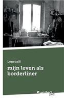 Mijn Leven ALS Borderliner