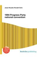1994 Progress Party National Convention: (English)
