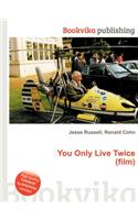 You Only Live Twice (Film)