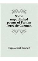Some unpublished poems of Fernan Perez de Guzman: (English)