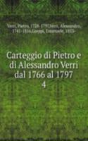 Carteggio di Pietro e di Alessandro Verri dal 1766 al 1797