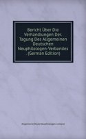 Bericht Uber Die Verhandlungen Der.Tagung Des Allgemeinen Deutschen Neuphilologen-Verbandes . (German Edition)