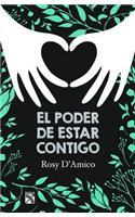 El Poder de Estar Contigo