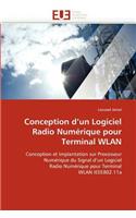 Conception d'Un Logiciel Radio Numérique Pour Terminal Wlan