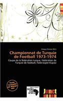 Championnat de Turquie de Football 1973-1974