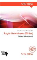 Roger Hutchinson (Writer)