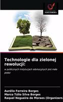 Technologie dla zielonej rewolucji
