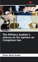 The Military Auditor's silence on his opinion on Congolese law