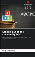 Schools put to the community test