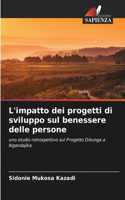 L'impatto dei progetti di sviluppo sul benessere delle persone