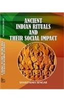 Ancient Indian Rituals and Their Social Impact