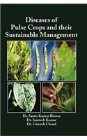 Diseases of Pulse Crops and Their Sustainable Management