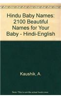 Hindu Baby Names: 2100 Beautiful Names for Your Baby - Hindi-English