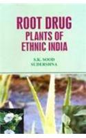 Root Drug Plants Of Ethnic India