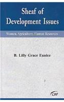 Sheaf Of Development Issues: Women, Agriculture, Human Resources