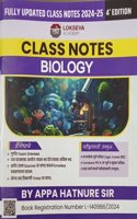 BIOLOGY CLASS NOTES(MARATHI)-APPA HATNURE-LOKSEVA ACADEMY-MAY 2024