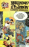 El estropicio meteorologico (Ole! Mortadelo 17)