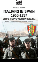 Italians in Spain 1936-1937