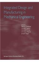 Integrated Design and Manufacturing in Mechanical Engineering