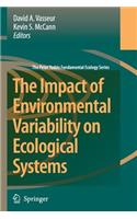 Impact of Environmental Variability on Ecological Systems