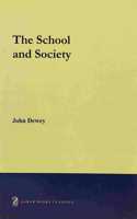 School and Society (Paperback)