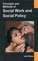 Concepts and Methods of Social Work and Social Policy