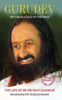 Gurudev: On the Plateau of the Peak