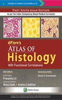 Difioreâ€™s Atlas of Histology with Functional Correlations -13E (1st SAE)