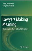 Lawyers Making Meaning