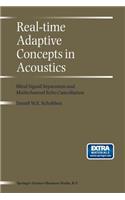 Real-Time Adaptive Concepts in Acoustics