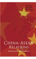 China-ASEAN Relations: Economic and Legal Dimensions