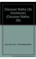 Discover Maths (3b Workbook) (Discover Maths, 3B)