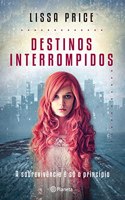 DESTINOS INTERROMPIDOS