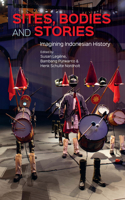 Sites, Bodies and Stories