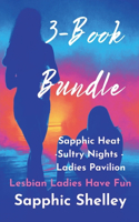 3-Book Bundle: Sapphic Heat -Sultry Nights - Ladies Pavilion(Lesbian Ladies Have Fun)