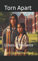 Torn Apart