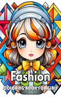 Fashion Coloring Book for Girls